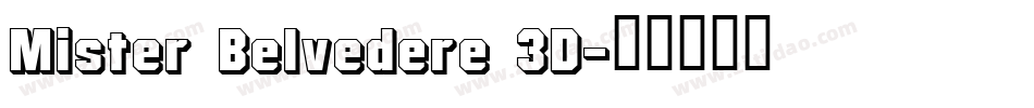 Mister Belvedere 3D字体转换